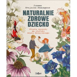 Naturalnie zdrowe dziecko