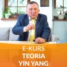 E- Kurs Teoria Yin Yang w chińskiej medycynie i dietetyce