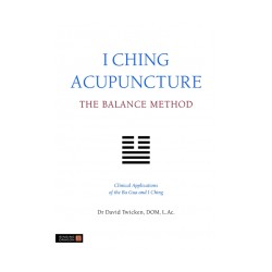 I Ching Acupuncture - The...