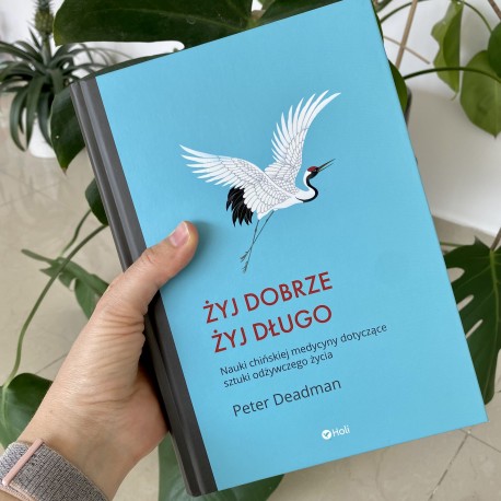 copy of Żyj dobrze żyj długo - Peter Deadman