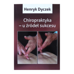 Chiropraktyka - u źródeł...