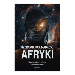 Uzdrawiająca mądrość Afryki