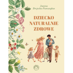 Dziecko naturalnie zdrowe