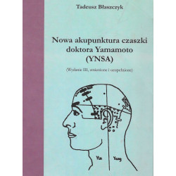 Nowa akupunktura czaszki doktora Yamamoto (YNSA)