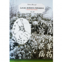 Leczę ziołami chińskimi Tom III - outlet