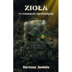 Zioła w czasach apokalipsy