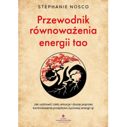 Przewodnik równoważenia energii tao